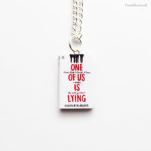 Load image into Gallery viewer, One of us is Lying Miniature Book Necklace Keychain